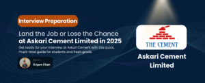 Read more about the article Failing Askari Cement Interviews? Read This Now​