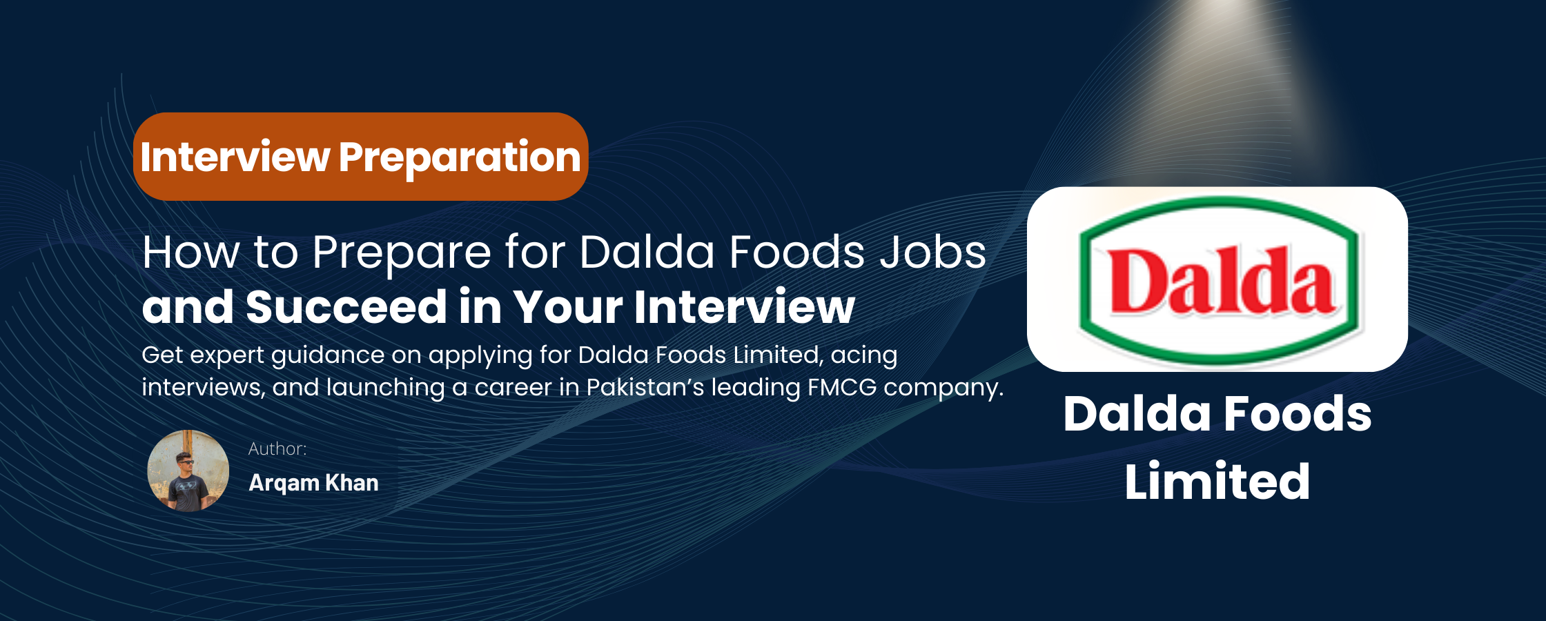 Read more about the article Dalda Foods Jobs: A Guide for Students Preparing for Interviews