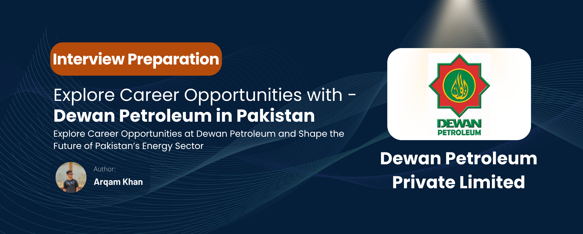 Read more about the article Petroleum Companies in Pakistan: Guide for Interview Preparation
