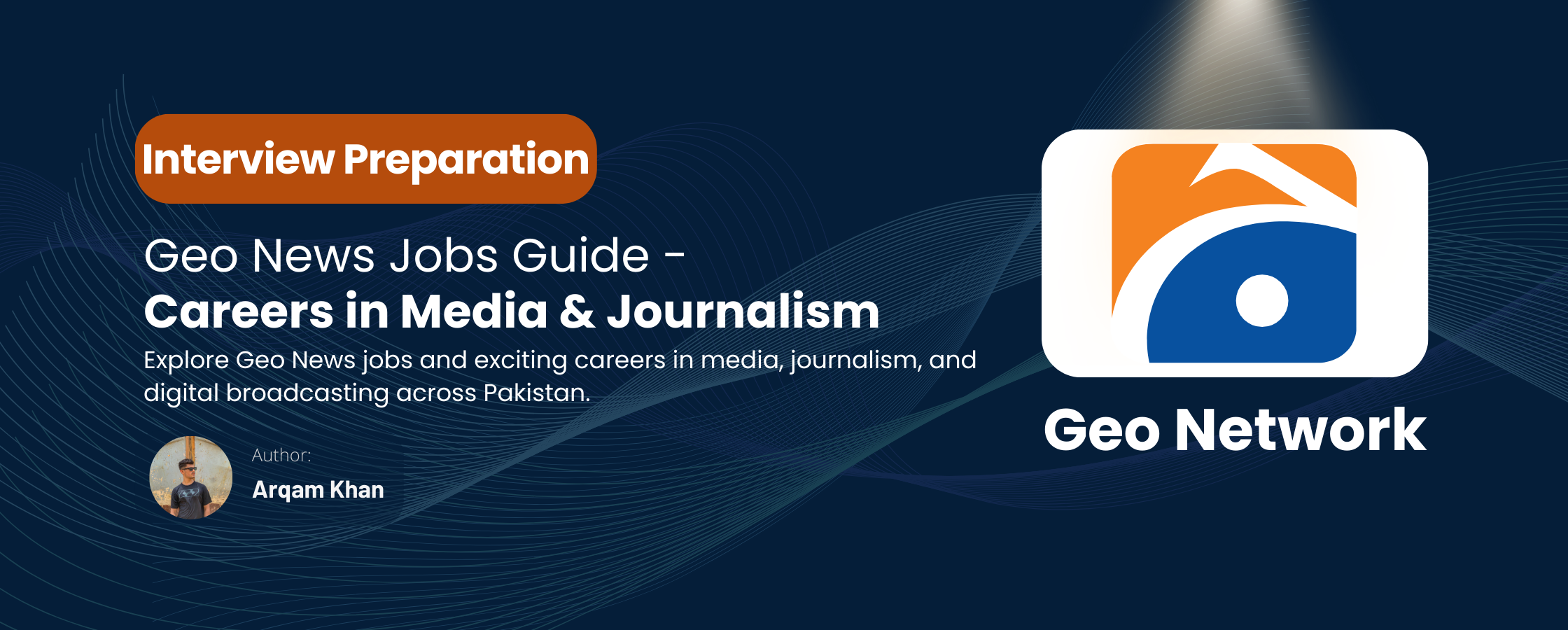 Read more about the article Geo News Jobs: Your Complete Interview Preparation Guide