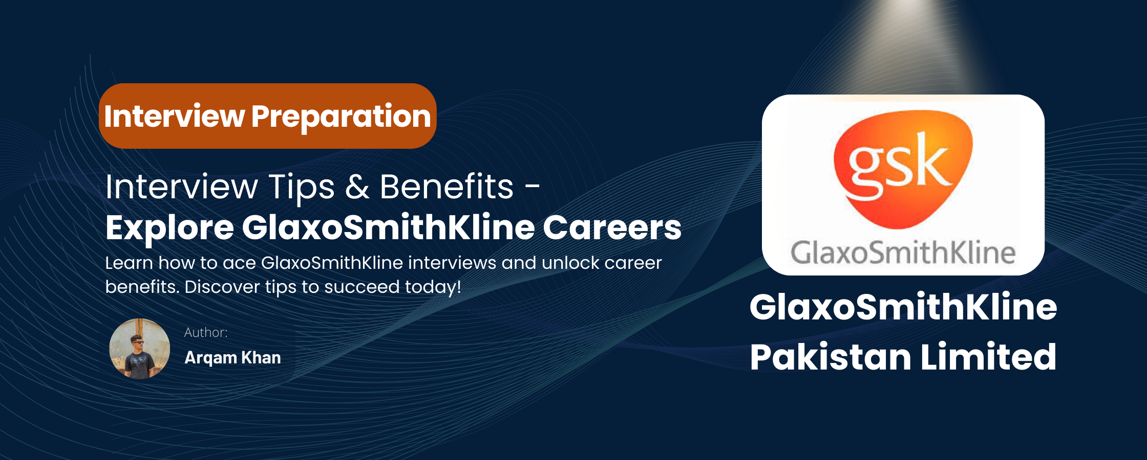 Read more about the article Discover GlaxoSmithKline Careers & Interview Tips Today