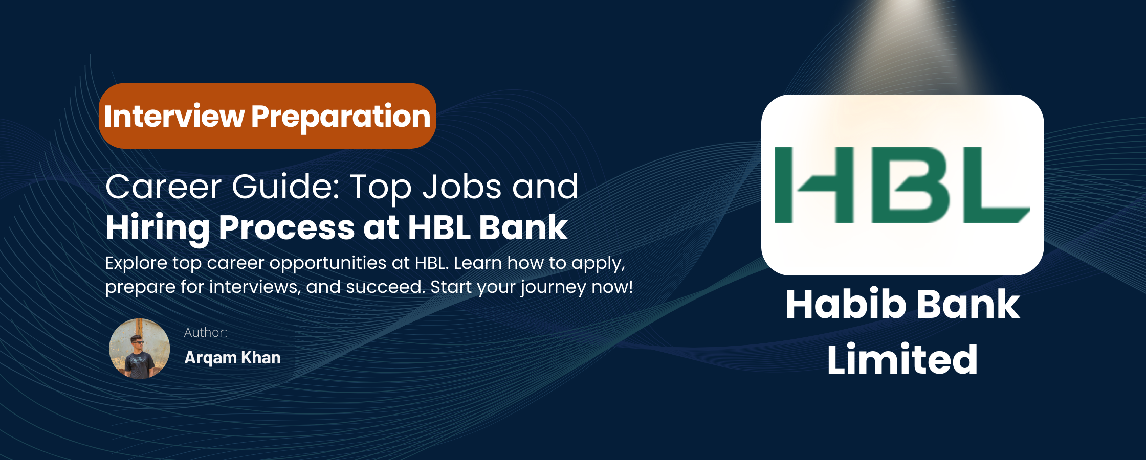 Read more about the article HBL Jobs: A Guide for Students Preparing for Interviews in 2025