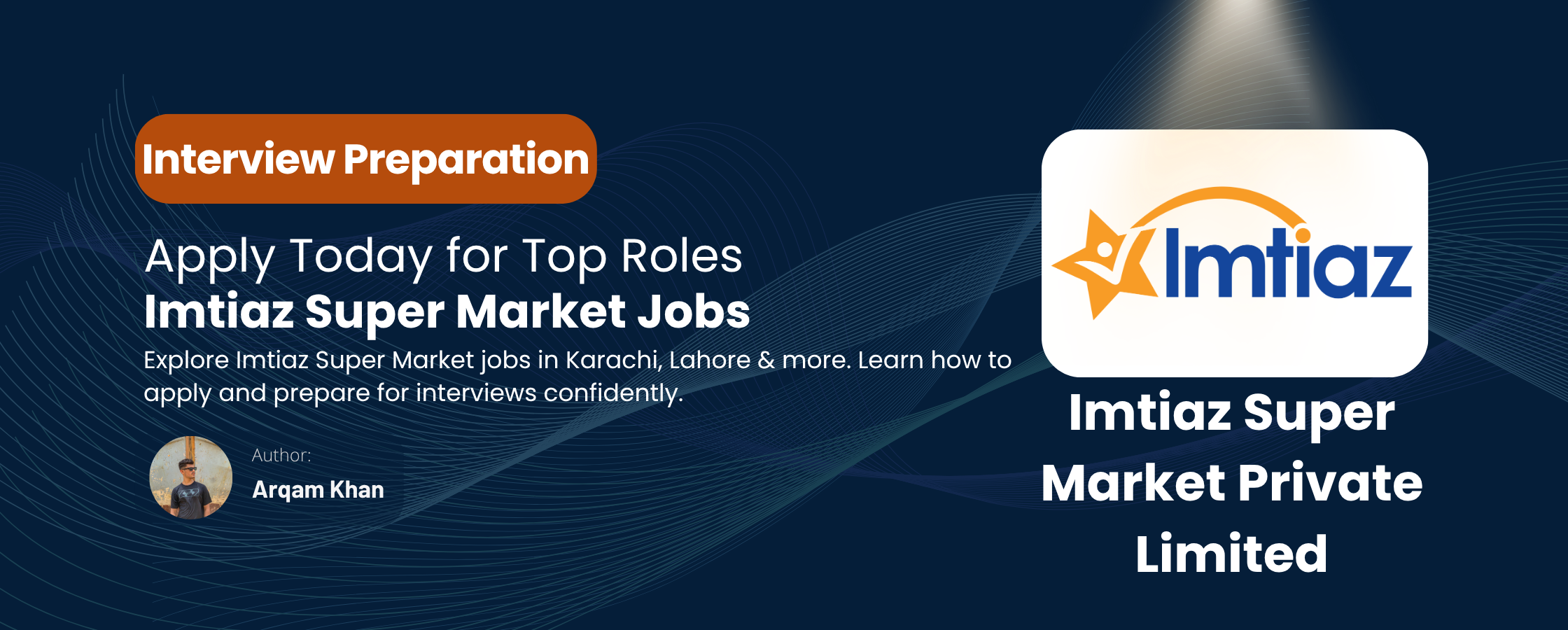 Read more about the article Imtiaz Super Market Jobs: Explore Roles & Apply Today