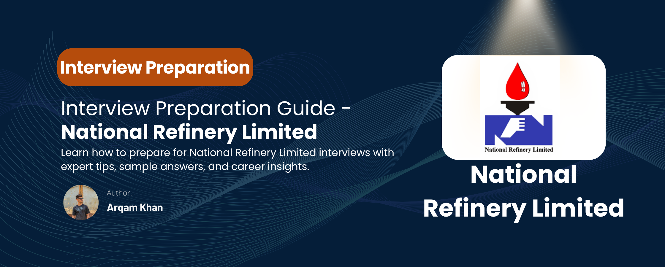 National Refinery Limited Interview Guide (2025)