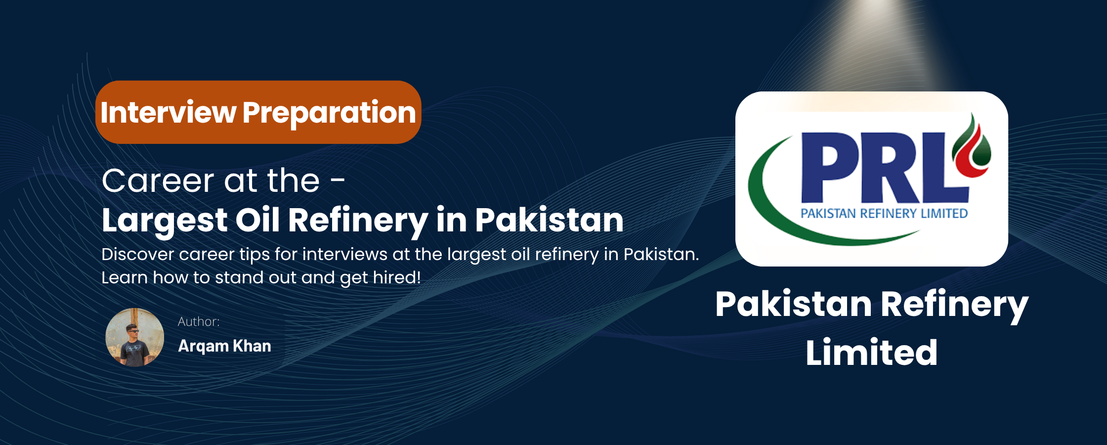 Largest Oil Refinery in Pakistan: Career & Interview Guide